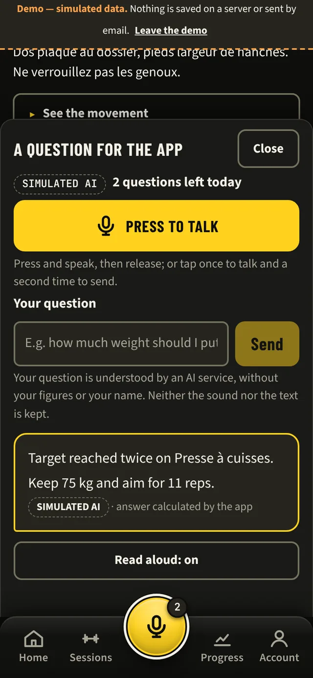 Leg press machine screen with the “A question for the app” panel open: the answer, worked out by the app, says the target was reached twice on this machine, then “Keep 75 kg and aim for 11 reps.”, and is read aloud. The round mic in the middle of the bottom bar stands out from the bar.